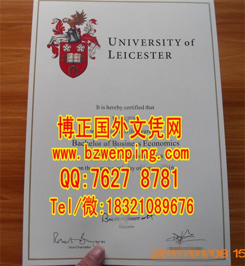 英国莱斯特大学毕业证实拍，Leicester莱大，莱斯特大学毕业证，University of Leicester Diploma