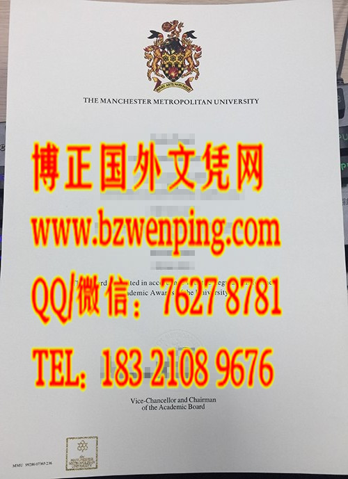 The degree of Manchester Metropolitan University|曼彻斯特城市大学毕业证|办理曼彻斯特城市大学学位证