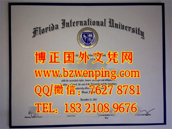 美国佛罗里达国际大学文凭模版，Florida International University diploma,美国佛罗里达国际大学毕业证办理