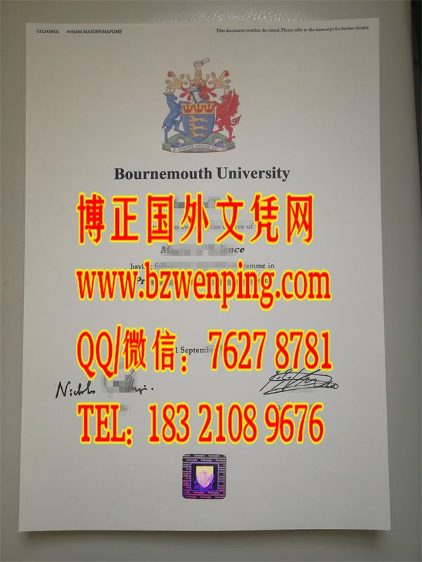 英国伯恩茅斯大学毕业证尺寸，办理英国伯恩茅斯大学Bournemouth University文凭