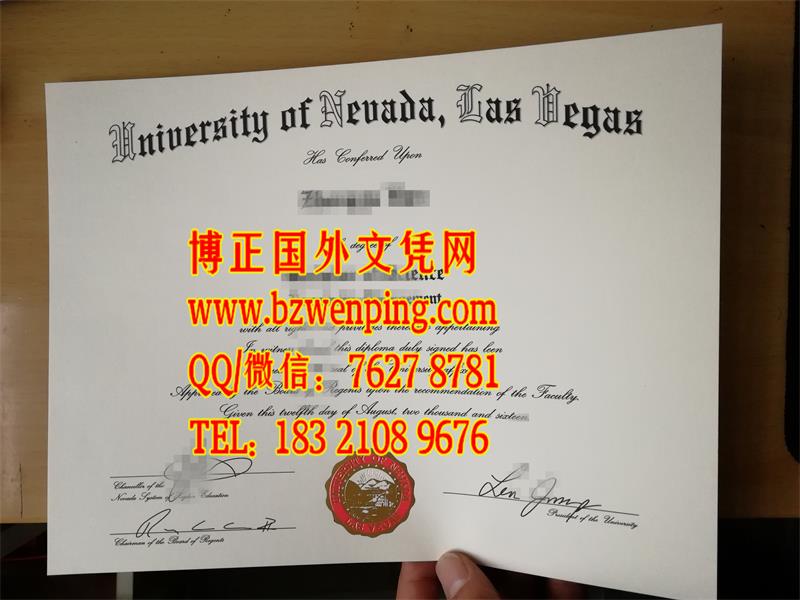 办理美国内华达大学拉斯维加斯分校Univeristy of Nevada Las Vegas毕业证样板