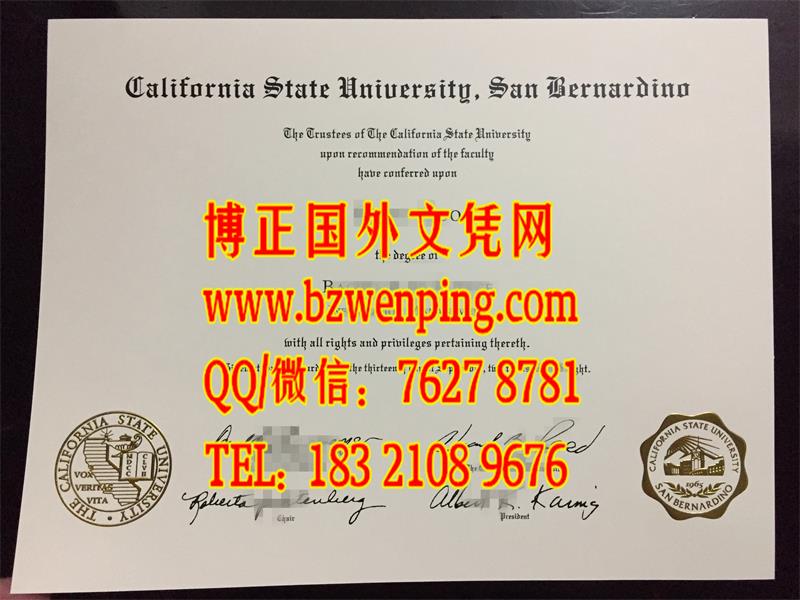 办美国加州州立大学圣贝纳迪诺分校毕业证California State University, San Bernardino diploma